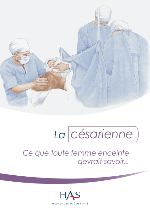 La césarienne : ce que toute femme enceinte devrait savoir...