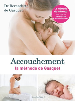 Accouchement, la méthode de Gasquet